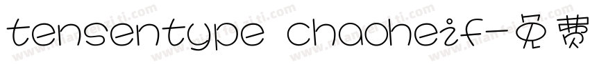 tensentype chaoheif字体转换